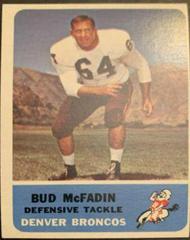 Bud McFadin #41 Football Cards 1962 Fleer Prices