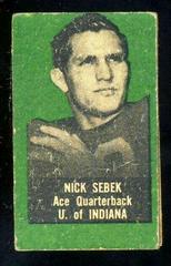 Nick Sebek Football Cards 1950 Topps Felt Backs Prices