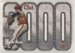 Nolan Ryan Baseball Cards 2000 Fleer 3000 Club Prices