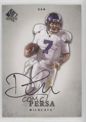 Dan Persa [Autograph] #74 Football Cards 2012 SP Authentic Prices