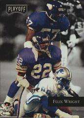 Felix Wright #94 Football Cards 1992 Playoff Prices