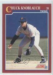 Chuck Knoblauch #93T Baseball Cards 1991 Score Traded Prices