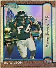 Al Wilson [Interstate Refractor] #195 Football Cards 1999 Bowman Chrome Prices