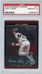 Javy Lopez #17 Baseball Cards 2002 Bowman Chrome Prices
