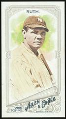 Babe Ruth [Mini] #385 Baseball Cards 2018 Topps Allen & Ginter Prices