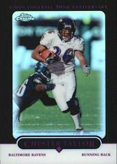 Chester Taylor [Black Refractor] Football Cards 2005 Topps Chrome Prices