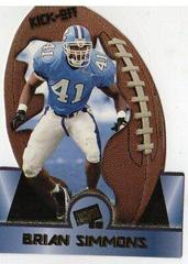 Brian Simmons Football Cards 1998 Press Pass Kick Off Prices