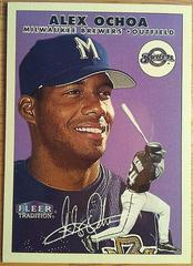 Alex Ochoa #102 Baseball Cards 2000 Fleer Tradition Prices