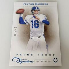 Peyton Manning [Prime Proof Blue] Football Cards 2011 Panini Prime Signatures Prices