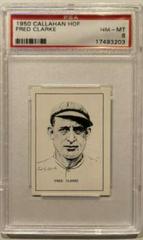 Fred Clarke Baseball Cards 1950 Callahan Hall of Fame Prices