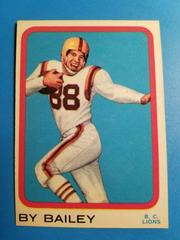 By Bailey Football Cards 1963 Topps CFL Prices