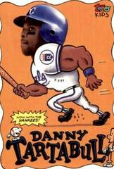 Danny Tartabull #106 Baseball Cards 1992 Topps Kids Prices