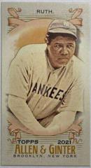 Babe Ruth [Mini] #355 Baseball Cards 2021 Topps Allen & Ginter Prices