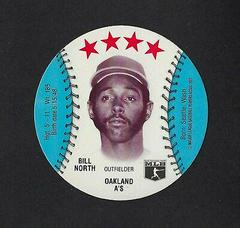 Bill North Baseball Cards 1977 Chilly Willee Discs Prices