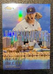Josh Hader #HOC-8 Baseball Cards 2022 Topps Chrome Heart of the City Prices