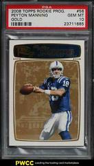 Peyton Manning [Gold] #56 Football Cards 2008 Topps Rookie Progression Prices