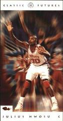 Julius Nwosu #84 Basketball Cards 1993 Classic Futures Prices