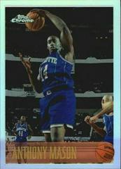 Anthony Mason [Refractor] Basketball Cards 1996 Topps Chrome Prices