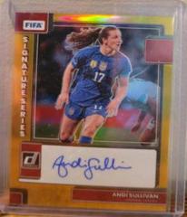 Andi Sullivan [Gold] Soccer Cards 2022 Panini Donruss Signature Series Prices