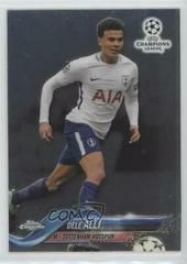 Dele Alli Soccer Cards 2017 Topps Chrome UEFA Champions League Prices
