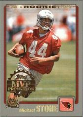 Michael Stone Football Cards 2001 Topps MVP Promotion Prices