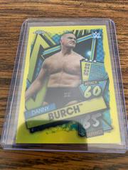 Danny Burch [Yellow] #4 Wrestling Cards 2021 Topps Slam Attax Chrome WWE Prices
