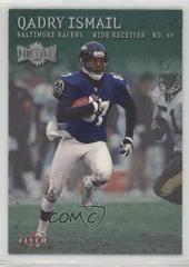 Qadry Ismail [Emerald] #56 Football Cards 2000 Fleer Metal Prices