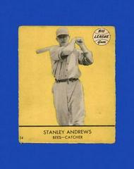 Stanley Andrews #24 Baseball Cards 1941 Goudey Prices
