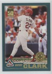 Will Clark [Home Team Advantage] #104 Baseball Cards 2001 Topps Prices
