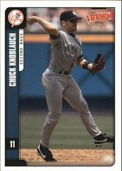 Chuck Knoblauch #251 Baseball Cards 2001 Upper Deck Victory Prices