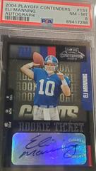 Eli Manning [Playoff Ticket] #131 Football Cards 2004 Playoff Contenders Prices