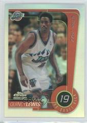 Quincy Lewis [Refractor] #238 Basketball Cards 1999 Topps Chrome Prices