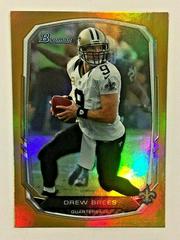 Drew Brees [Gold] Football Cards 2013 Bowman Prices