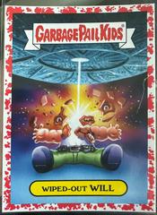Wiped-out WILL [Red] #12b Garbage Pail Kids We Hate the 90s Prices