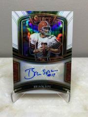 Brian Sipe [White Prizm] Football Cards 2020 Panini Select Signatures Prices