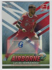 Lucas Hernandez [Autograph] #ABA-LH Soccer Cards 2022 Topps Chrome Bundesliga Airborne Prices