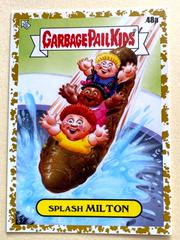 Splash MILTON [Gold] #48a Garbage Pail Kids Go on Vacation Prices