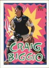 Craig Biggio #43 Baseball Cards 1992 Topps Kids Prices