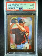 Max Scherzer [Framed Brown 100] #5 Baseball Cards 2008 Upper Deck Masterpieces Prices