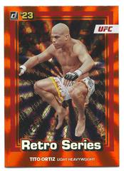 Tito Ortiz [Orange Laser] #1 Ufc Cards 2023 Panini Donruss Ufc Retro Series Prices