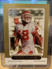 Samie Parker [Gold] #191 Football Cards 2005 Topps Prices