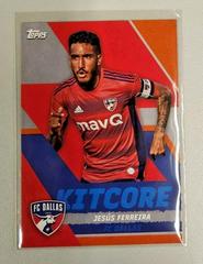 Jesus Ferreira [Orange] #KC-20 Soccer Cards 2023 Topps MLS Kitcore Prices
