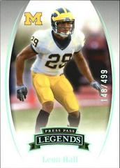 Leon Hall #36 Football Cards 2007 Press Pass Legends Prices