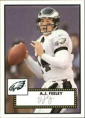 A.J. Feeley #382 Football Cards 2006 Topps Heritage Prices