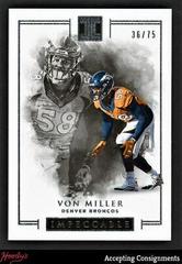 Von Miller #8 Football Cards 2016 Panini Impeccable Prices