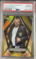 Chuck Liddell [Gold Refractor] #EMB-10 Ufc Cards 2024 Topps Chrome UFC Embedded Prices
