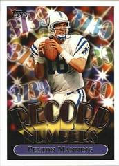 Peyton Manning #RN9 Football Cards 1999 Topps Record Numbers Prices