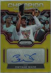 Dwyane Wade [Gold] #CHS-DWY Basketball Cards 2022 Panini Prizm Champion Signatures Prices