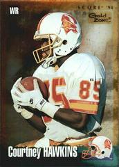 Courtney Hawkins [Gold Zone] Football Cards 1994 Panini Score Prices
