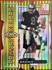 Tim Brown [Yellow Die Cut] Football Cards 1999 Panini Donruss Elite Primary Colors Prices